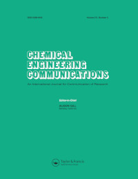 Cover image for Chemical Engineering Communications, Volume 211, Issue 3, 2024