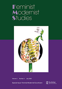 Cover image for Feminist Modernist Studies, Volume 3, Issue 2, 2020