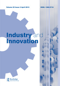 Cover image for Industry and Innovation, Volume 22, Issue 3, 2015