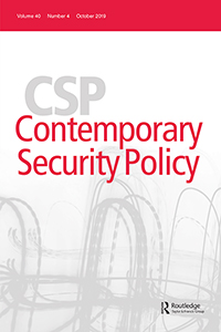 Cover image for Contemporary Security Policy, Volume 40, Issue 4, 2019