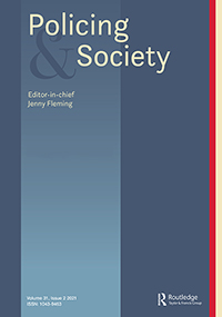 Cover image for Policing and Society, Volume 31, Issue 2, 2021