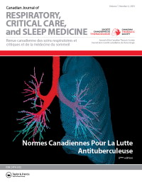 Cover image for Canadian Journal of Respiratory, Critical Care, and Sleep Medicine, Volume 7, Issue 6, 2023