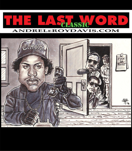 Figure 5. Andre’s first comic for “The Last Word,” André LeRoy Davis, 1990.