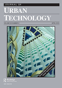 Cover image for Journal of Urban Technology, Volume 26, Issue 2, 2019