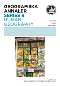 Cover image for Geografiska Annaler: Series B, Human Geography, Volume 99, Issue 1, 2017