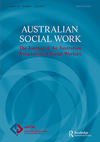 Cover image for Australian Social Work, Volume 72, Issue 3, 2019