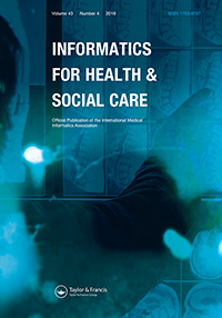 Cover image for Informatics for Health and Social Care, Volume 43, Issue 4, 2018
