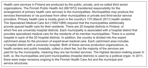 Figure 1 Characteristics of the Finnish health care system.