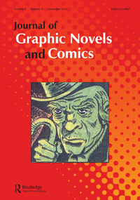 Cover image for Journal of Graphic Novels and Comics, Volume 6, Issue 4, 2015