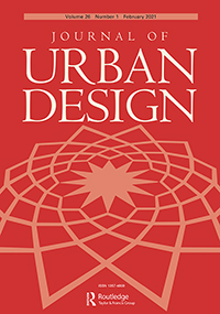 Cover image for Journal of Urban Design, Volume 26, Issue 1, 2021