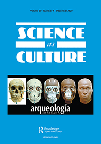 Cover image for Science as Culture, Volume 29, Issue 4, 2020