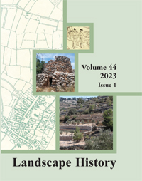 Cover image for Landscape History, Volume 44, Issue 1, 2023