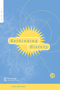Cover image for Rethinking History, Volume 26, Issue 1, 2022