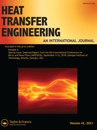 Cover image for Heat Transfer Engineering, Volume 42, Issue 6, 2021