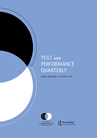 Cover image for Text and Performance Quarterly, Volume 36, Issue 4, 2016
