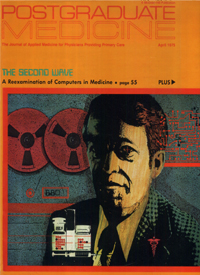 Cover image for Postgraduate Medicine, Volume 57, Issue 4, 1975