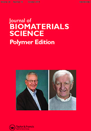 Cover image for Journal of Biomaterials Science, Polymer Edition, Volume 29, Issue 15, 2018