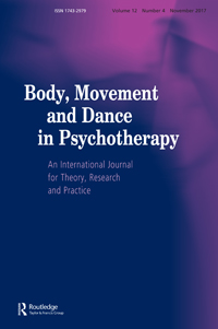 Cover image for Body, Movement and Dance in Psychotherapy, Volume 12, Issue 4, 2017