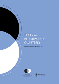 Cover image for Text and Performance Quarterly, Volume 43, Issue 1, 2023