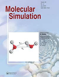 Cover image for Molecular Simulation, Volume 46, Issue 10, 2020