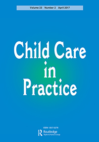 Cover image for Child Care in Practice, Volume 23, Issue 2, 2017