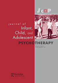 Cover image for Journal of Infant, Child, and Adolescent Psychotherapy, Volume 20, Issue 4, 2021