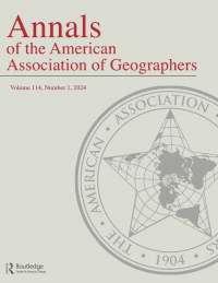 Cover image for Annals of the American Association of Geographers, Volume 114, Issue 1, 2024