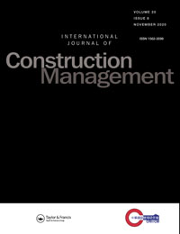 Cover image for International Journal of Construction Management, Volume 20, Issue 6, 2020