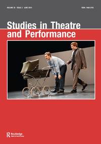 Cover image for Studies in Theatre and Performance, Volume 35, Issue 2, 2015
