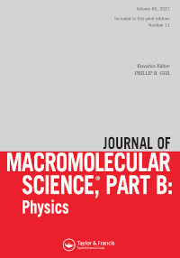 Cover image for Journal of Macromolecular Science, Part B, Volume 60, Issue 11, 2021