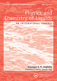 Cover image for Physics and Chemistry of Liquids, Volume 59, Issue 6, 2021