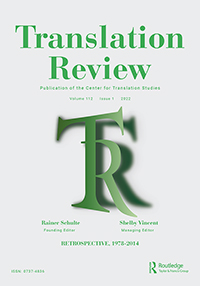 Cover image for Translation Review, Volume 112, Issue 1, 2022