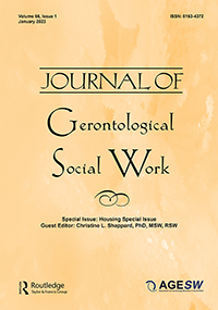 Cover image for Journal of Gerontological Social Work, Volume 66, Issue 1, 2023