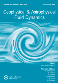 Cover image for Geophysical & Astrophysical Fluid Dynamics