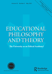 Cover image for Educational Philosophy and Theory, Volume 53, Issue 5, 2021