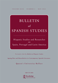 Cover image for Bulletin of Spanish Studies, Volume 99, Issue 4, 2022