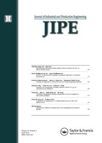 Cover image for Journal of Industrial and Production Engineering, Volume 35, Issue 3, 2018