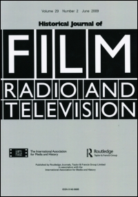 Cover image for Historical Journal of Film, Radio and Television, Volume 28, Issue 4, 2008