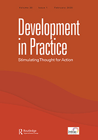 Cover image for Development in Practice, Volume 30, Issue 1, 2020