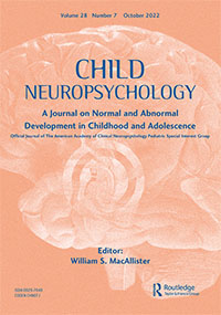 Cover image for Child Neuropsychology, Volume 28, Issue 7, 2022