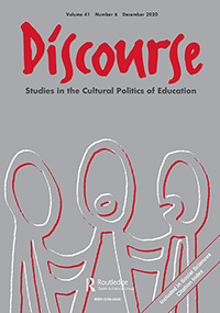 Cover image for Discourse: Studies in the Cultural Politics of Education, Volume 41, Issue 6, 2020