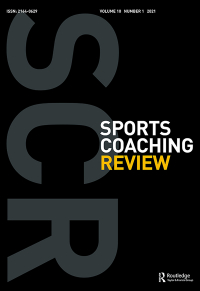 Cover image for Sports Coaching Review, Volume 10, Issue 3, 2021