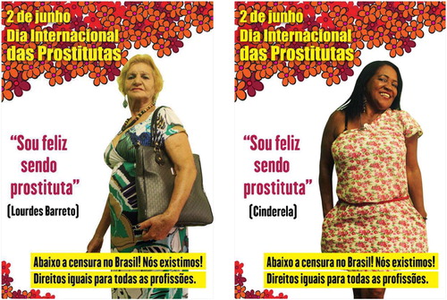 Figure 4. GEMPAC protest campaign. Both posters state (from top to bottom) June 2nd, International Prostitute's Day. ‘I'm happy being a prostitute.' And in yellow: ‘Down with censorship in Brazil! We exist! Equal rights for all professions.' Pictured are Lourdes Barreto and Cinderela. Downloaded from social media campaign. ©GEMPAC. No alterations were made to the images.
