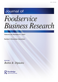 Cover image for Journal of Foodservice Business Research, Volume 24, Issue 6, 2021