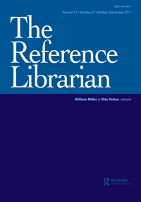 Cover image for The Reference Librarian, Volume 58, Issue 4, 2017
