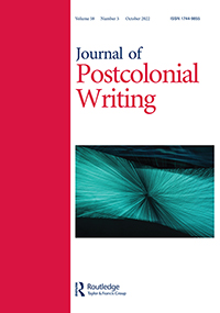 Cover image for Journal of Postcolonial Writing, Volume 58, Issue 5, 2022