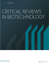 Cover image for Critical Reviews in Biotechnology, Volume 39, Issue 3, 2019