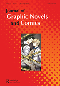 Cover image for Journal of Graphic Novels and Comics, Volume 9, Issue 6, 2018