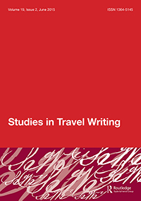 Cover image for Studies in Travel Writing, Volume 19, Issue 2, 2015