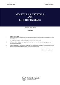 Cover image for Molecular Crystals and Liquid Crystals, Volume 691, Issue 1, 2019